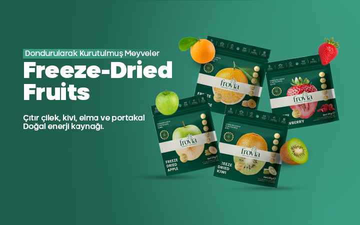Freeze-Dried Fruits (Dondurularak Kurutulmuş Meyveler)